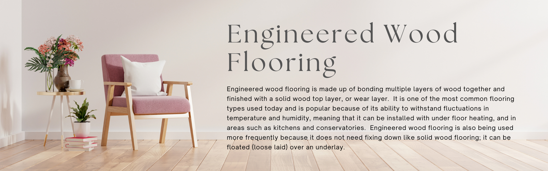 ENGINEERED HARDWOOD FLOORING